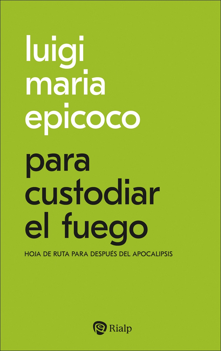 Imagem 0 de Para custodiar el fuego: Hoja de ruta después del apocalipsis (Capa mole)