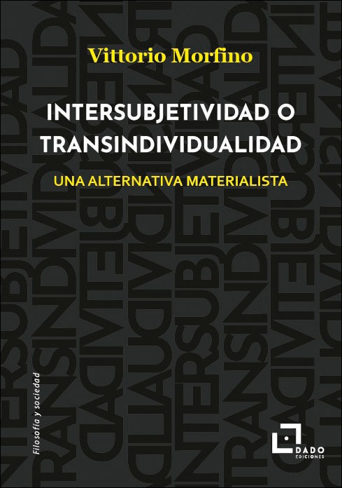Imagem 0 de Intersubjetividad o transindividualidad