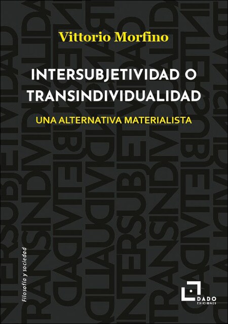Imagem 0 de Intersubjetividad o transindividualidad
