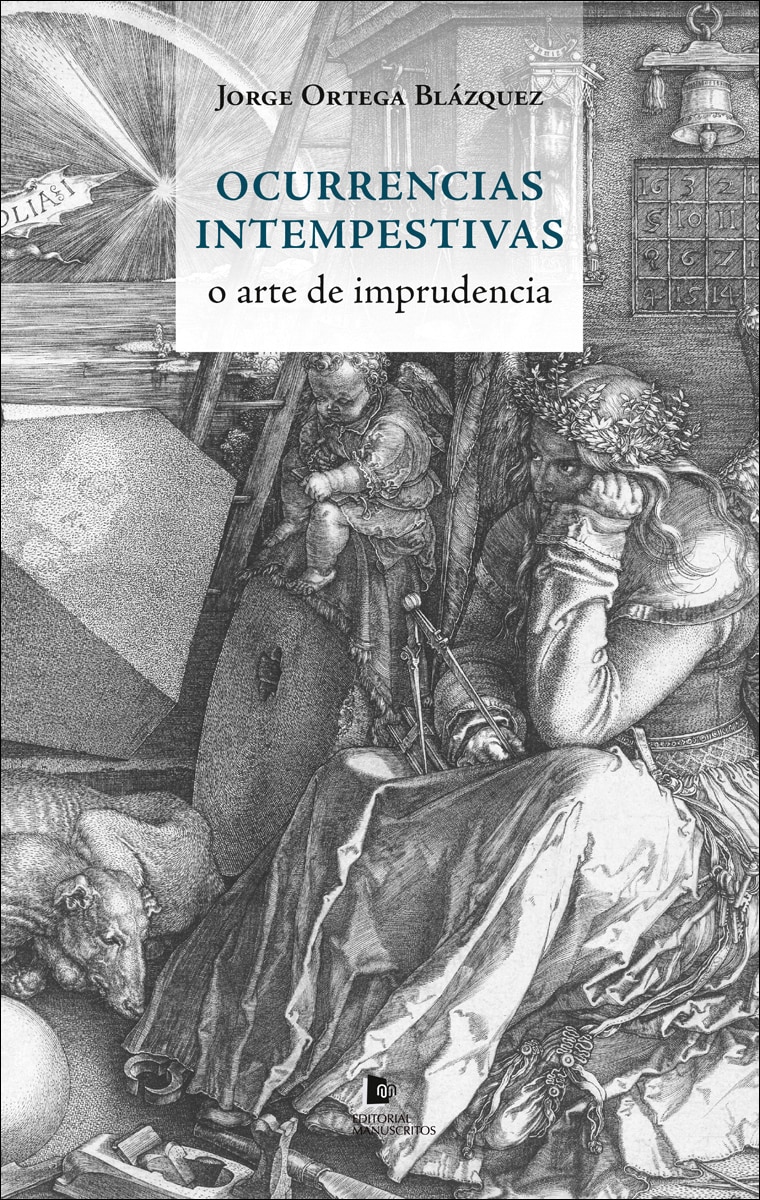 Imagem 0 de Ocurrencias intempestivas: o arte de imprudencia (Capa mole com abas)