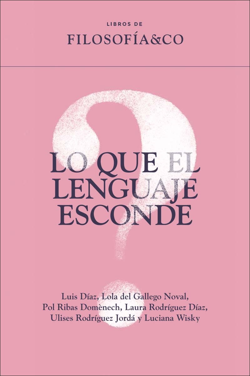 Lo que el lenguaje esconde 1