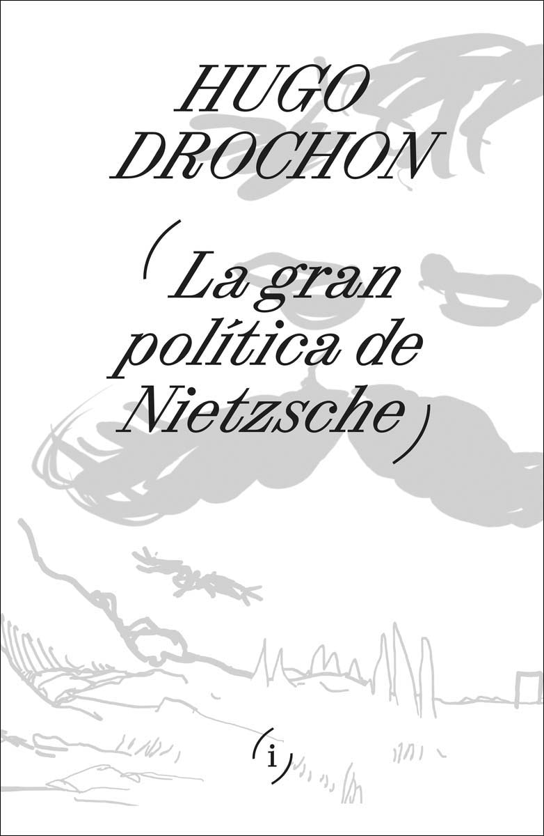 Imagem 0 de La gran política de nietzsche