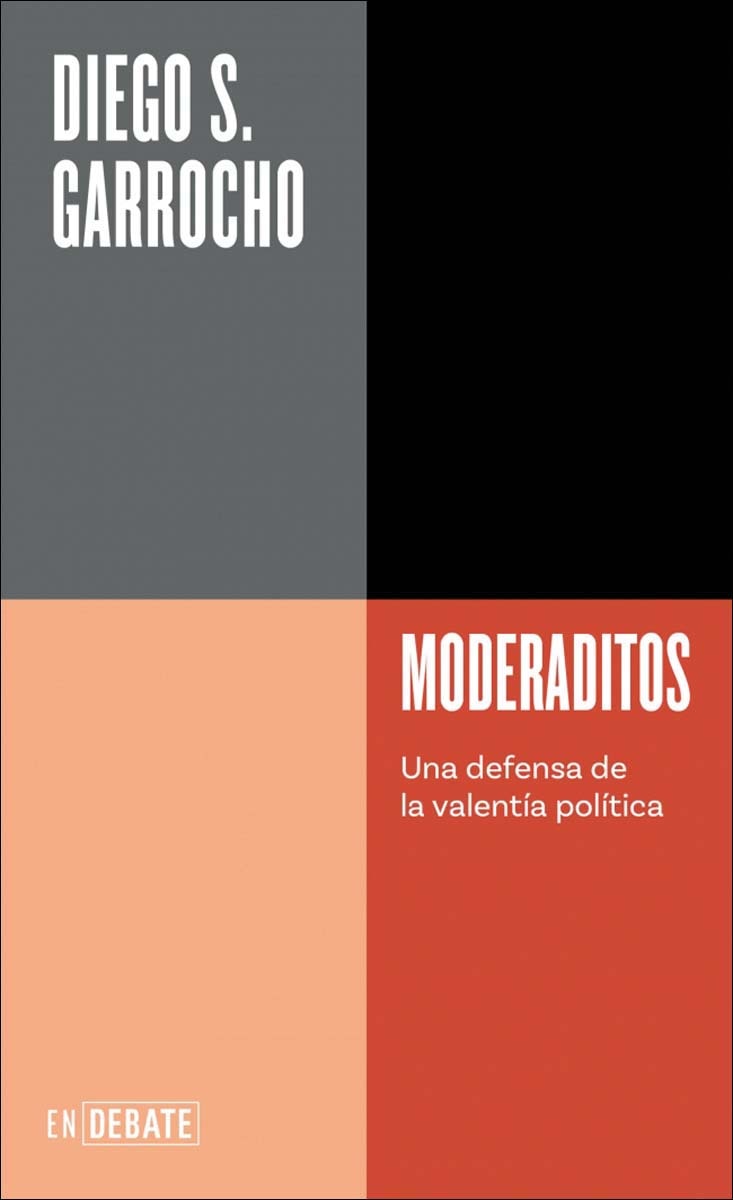 Imagem 0 de Moderaditos (Serie ENDEBATE): Una defensa de la valentía política (Capa mole)