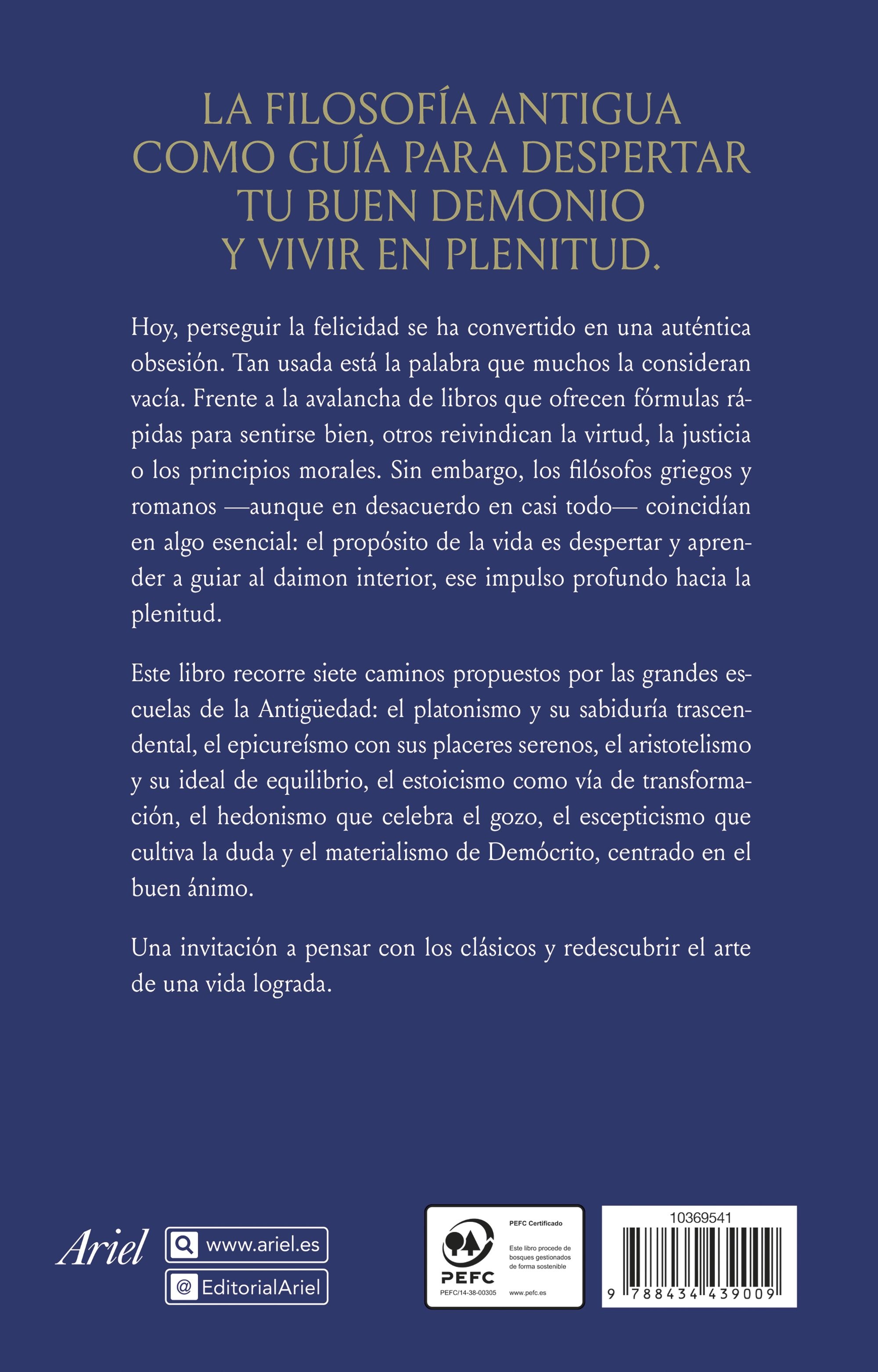 Siete maneras de alcanzar la felicidad según los griegos (Capa mole com abas) 2
