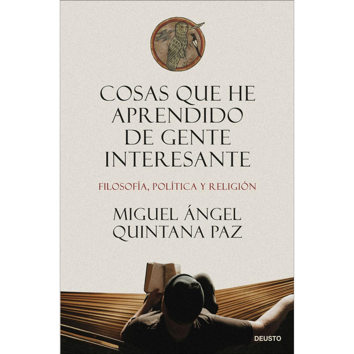 Imagem 0 de Cosas que he aprendido de gente interesante: Filosofía, política y religión (Capa mole com abas)