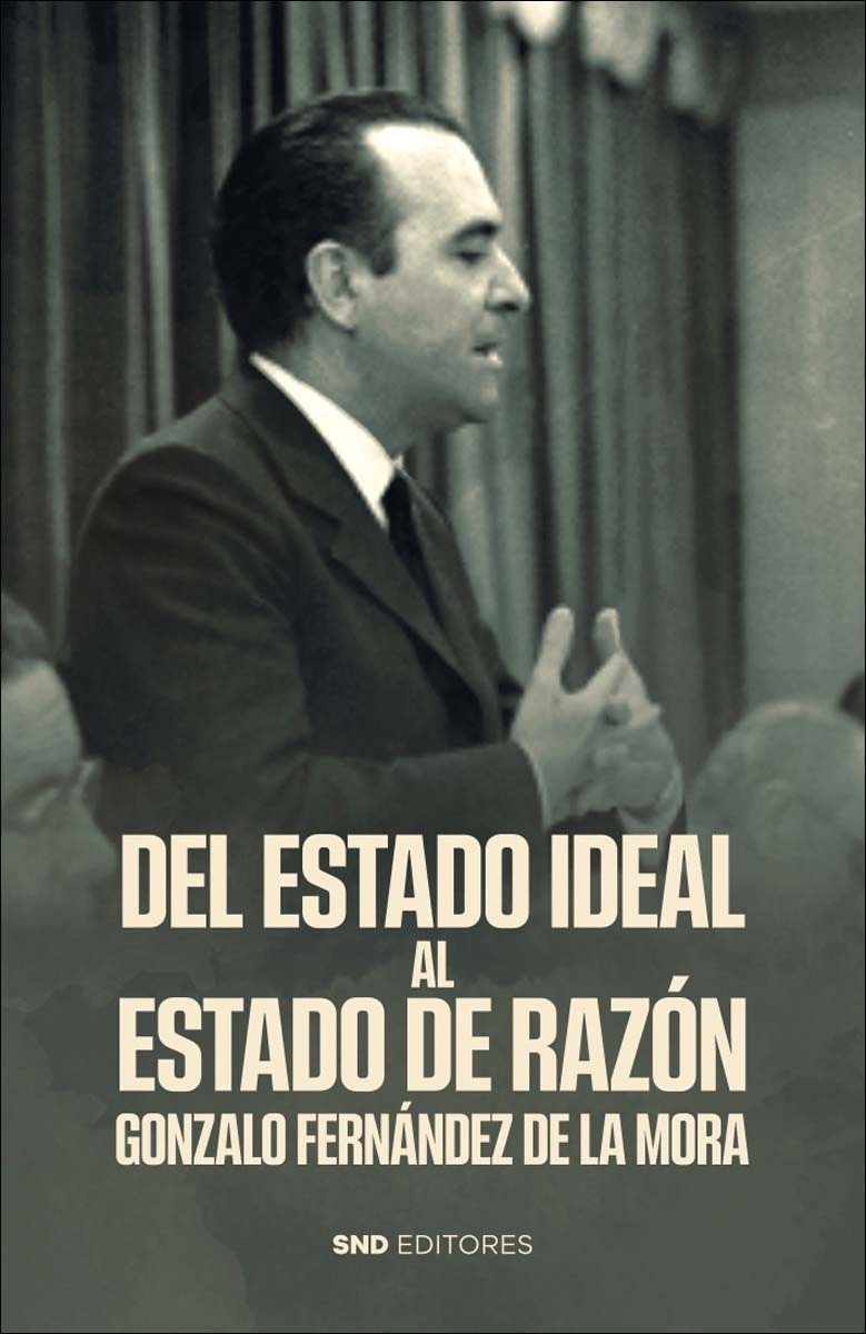 Del Estado ideal al Estado de la Razón 1