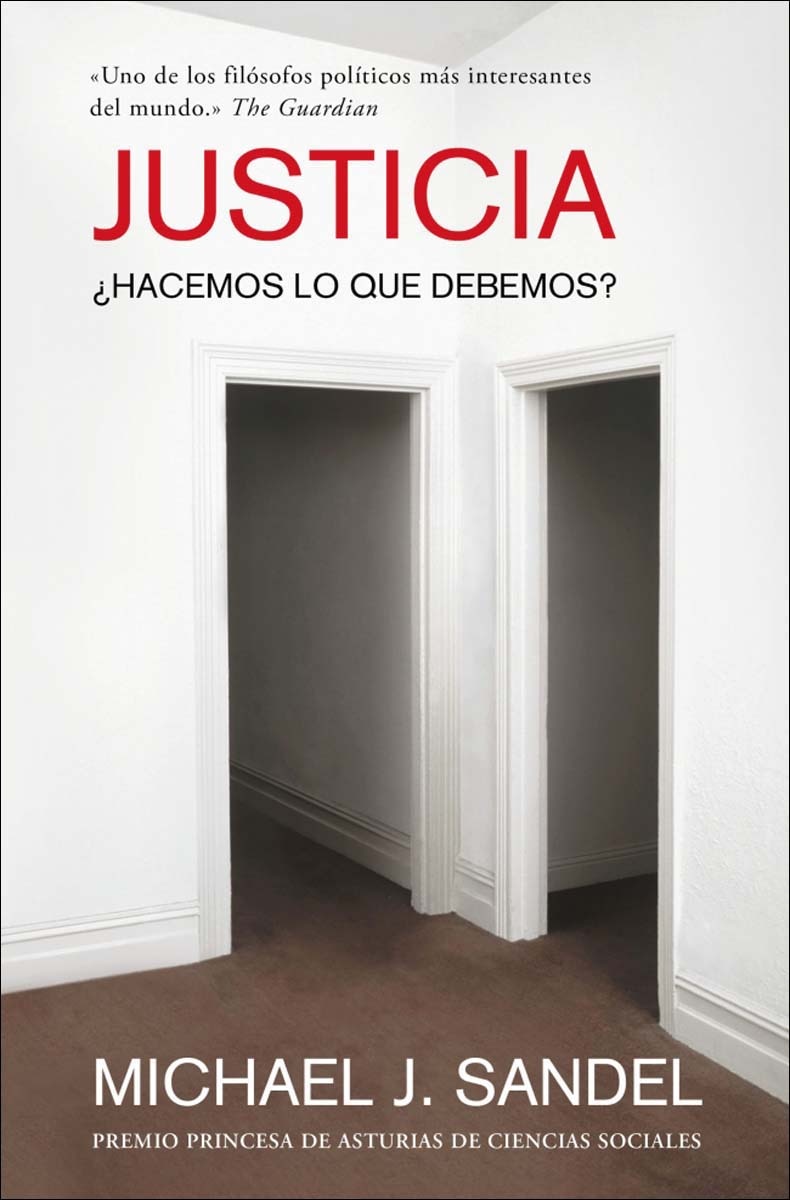 Justicia: ¿Hacemos lo que debemos? (Capa mole) 1