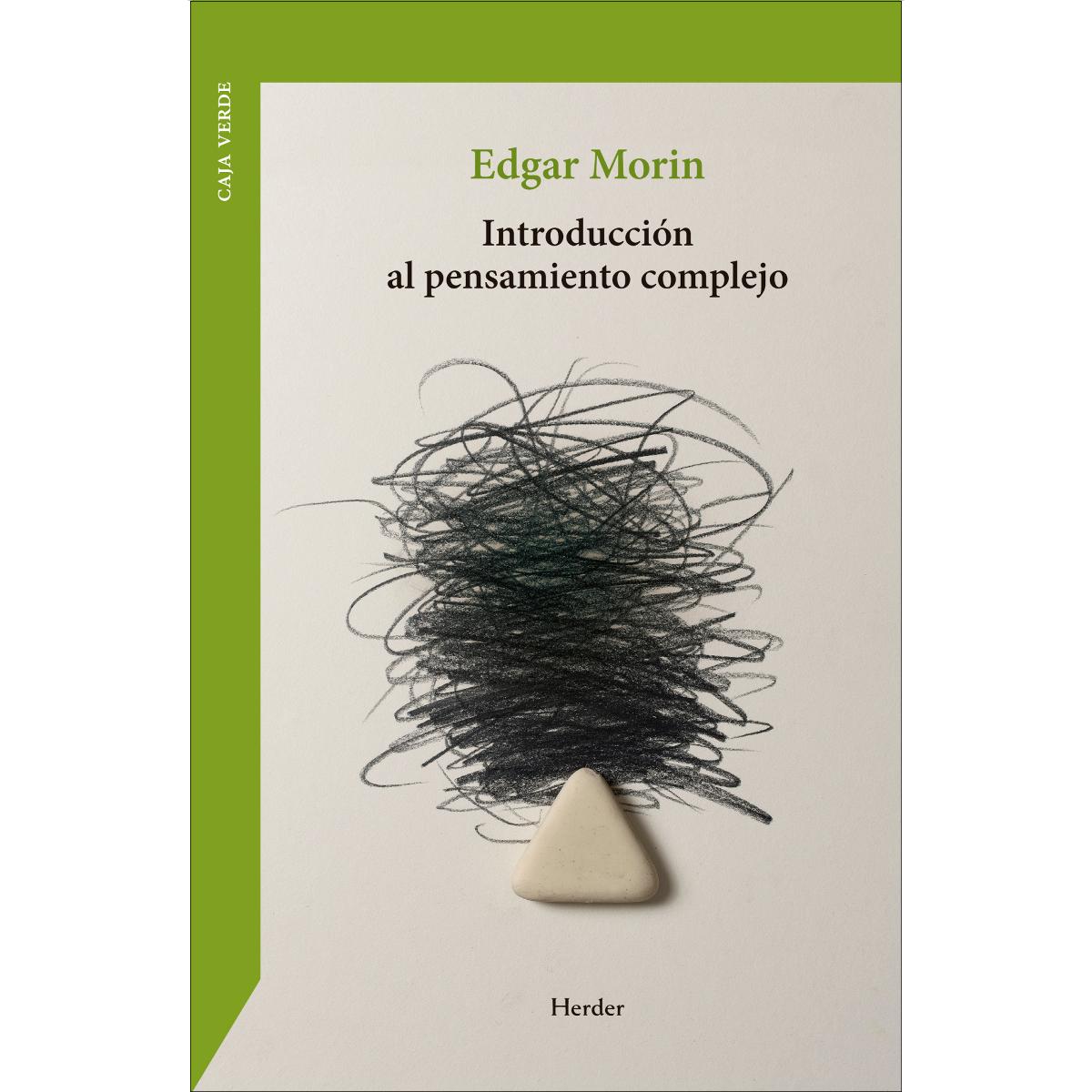 Introducción al pensamiento complejo (Capa mole com abas) 1