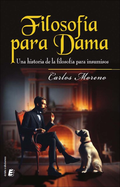Imagem 0 de Filosofía para Dama: Una historia de la filosofía para insumisos