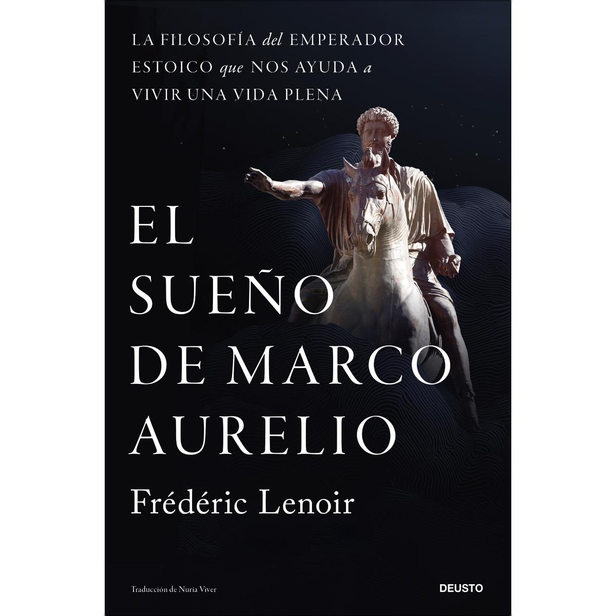 Imagem 0 de El sueño de Marco Aurelio: La filosofía del emperador estoico que nos ayuda a vivir una vida plena (Capa mole com abas)