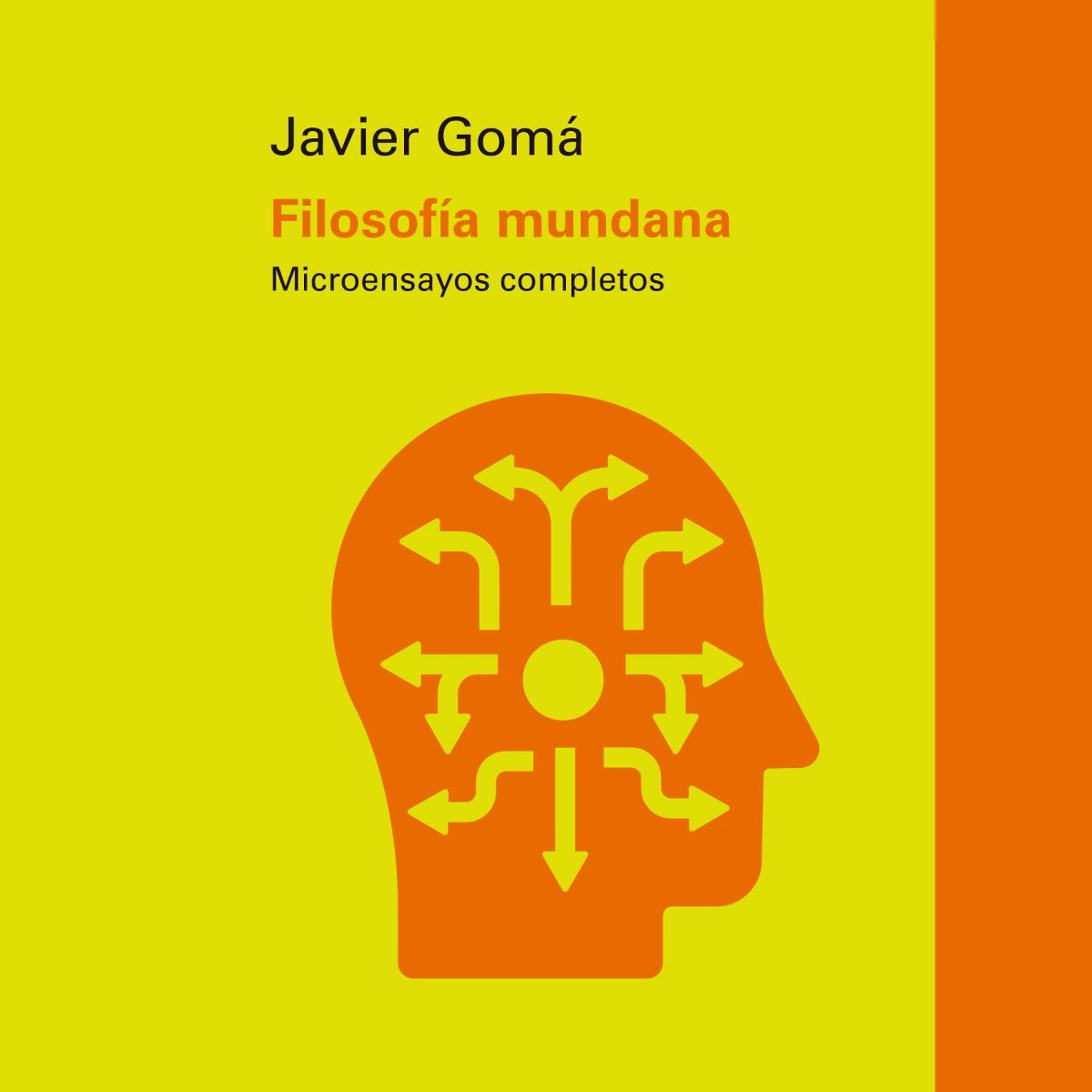 Filosofía mundana: Microensayos completos (Capa mole) 1