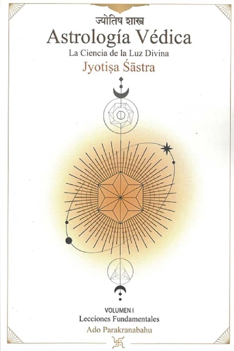 Imagem 0 de Astrología Védica: La ciencia de la Luz Divina. Vol 1
