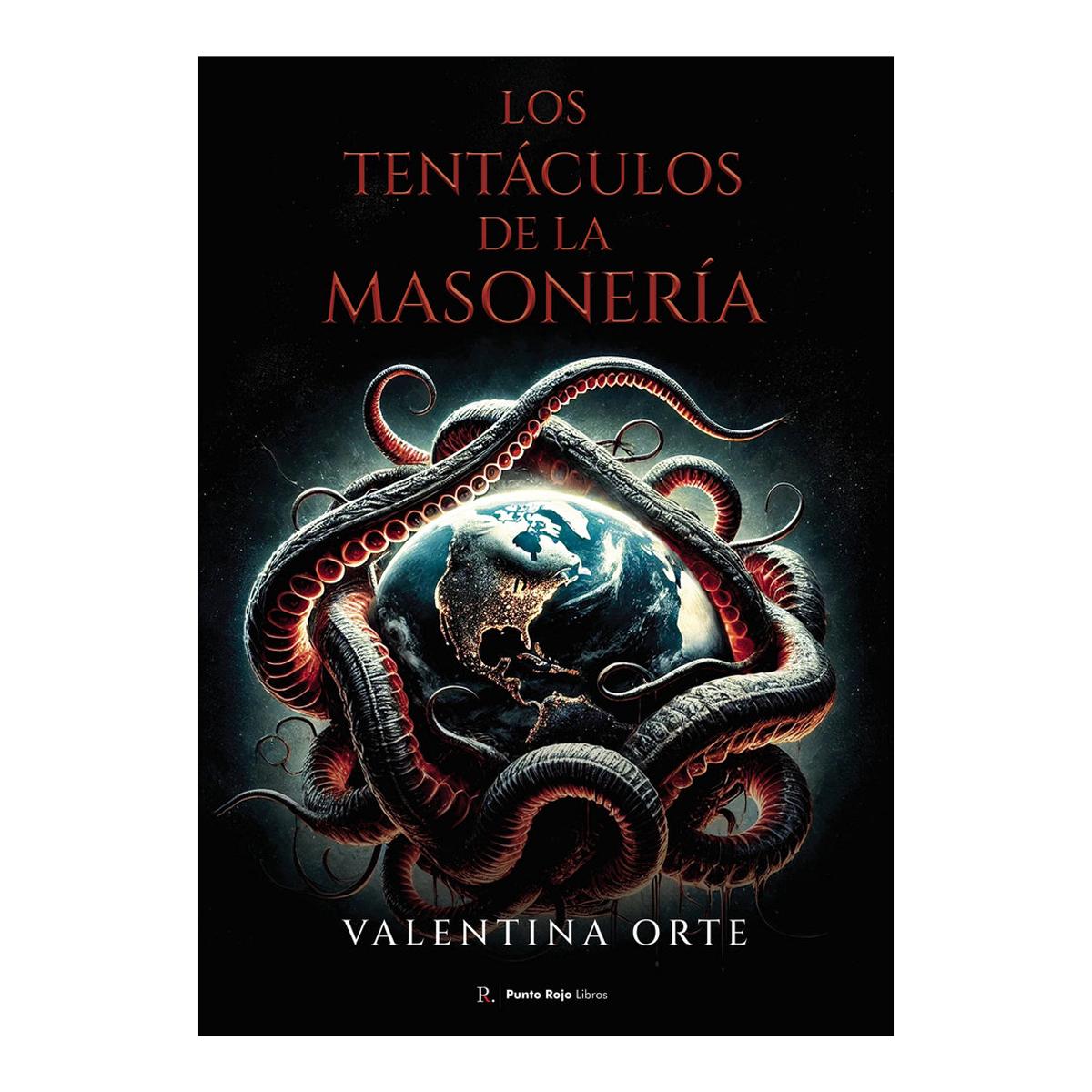 Los tentáculos de la masonería 1