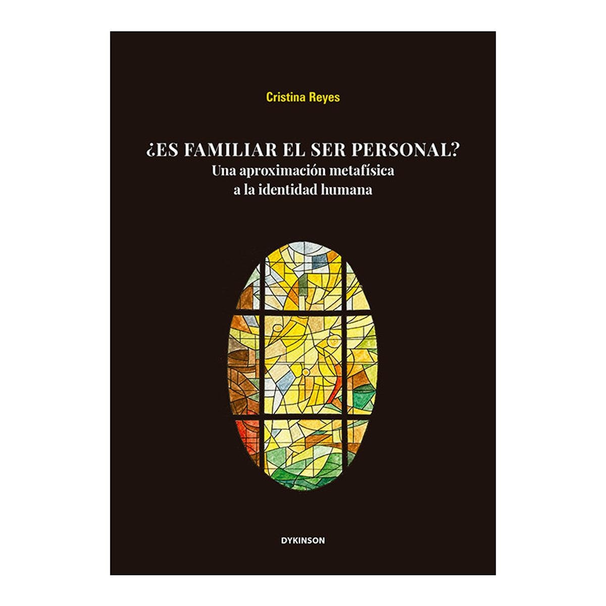 ¿Es familiar el ser personal?: Una aproximación metafísica a la identidad humana 1
