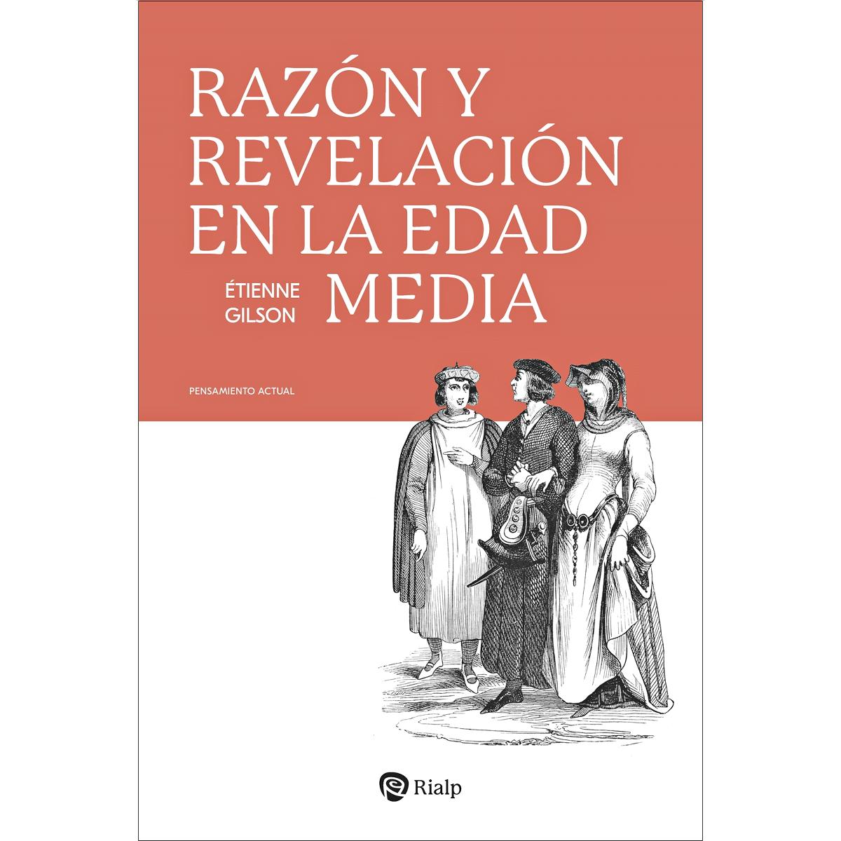 Razón y Revelación en la Edad Media (Capa mole) 1