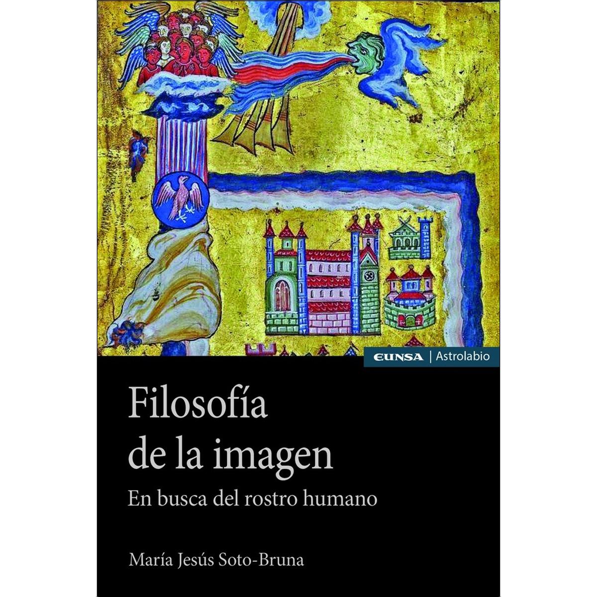 Filosofía de la imagen: En busca del rostro humano 1