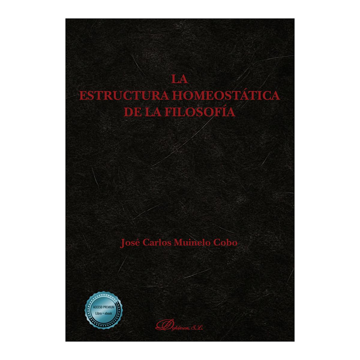 La estructura homeostática de la filosofía 1