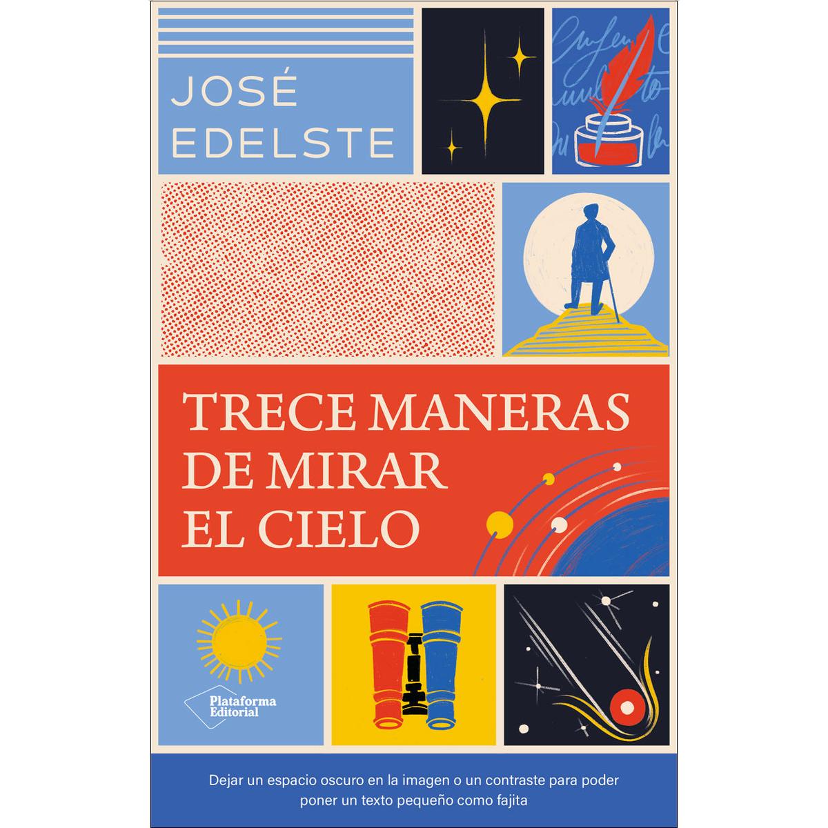 Trece maneras de mirar el cielo (Capa mole com abas) 1