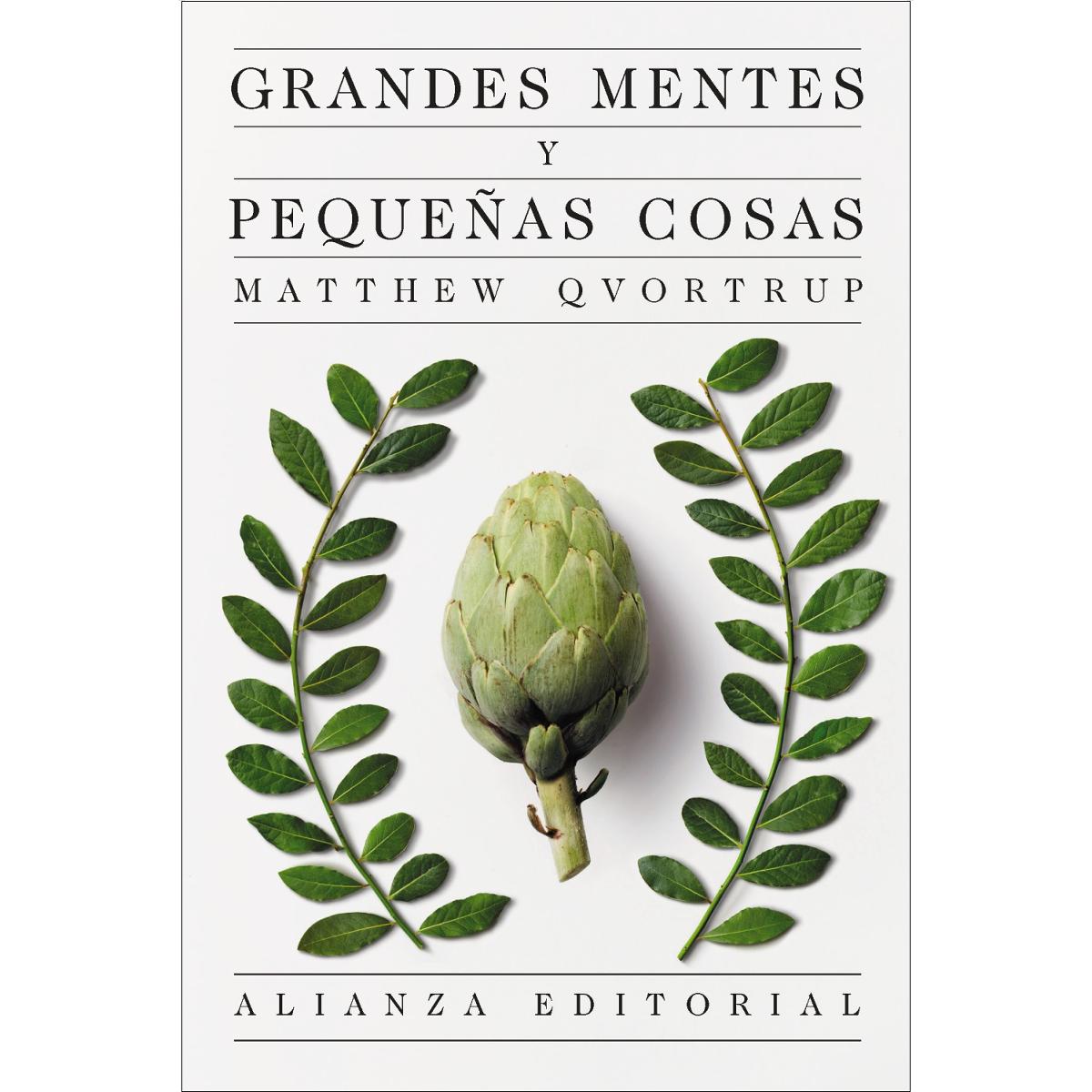 Grandes mentes y pequeñas cosas: La guía de los filósofos para la vida cotidiana 1