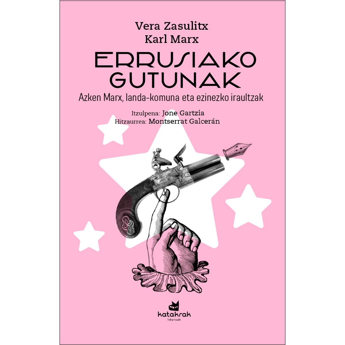 Errusiako gutunak: Azken Marx, landa-komuna eta ezinezko iraultzak (Capa mole com abas) 1