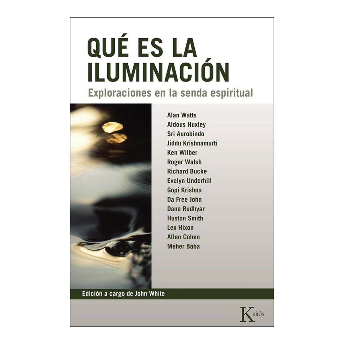Qué es la iluminación: Exploraciones en la senda espiritual (Capa mole) 1