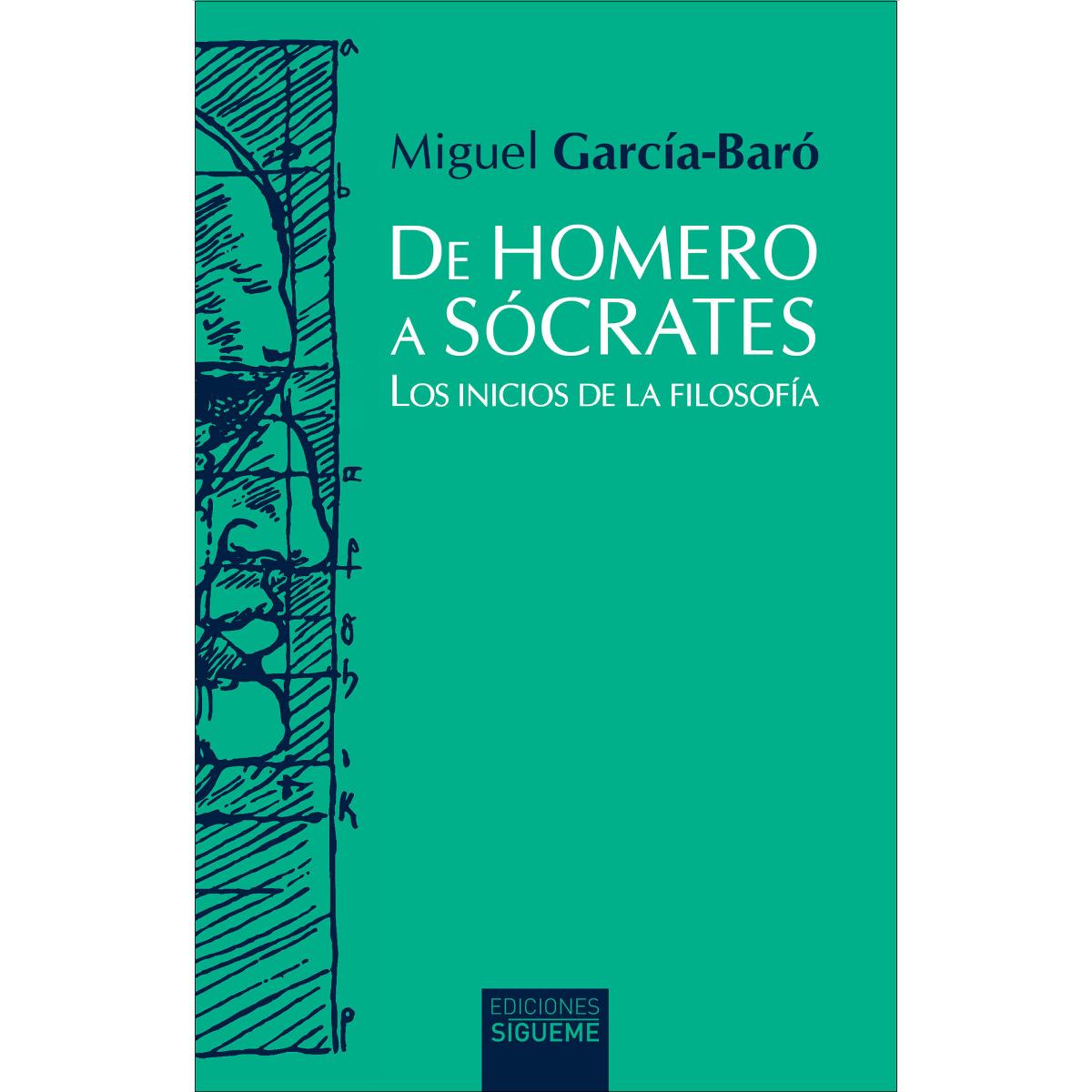 De Homero a Sócrates: Los inicios de la filosofía 1