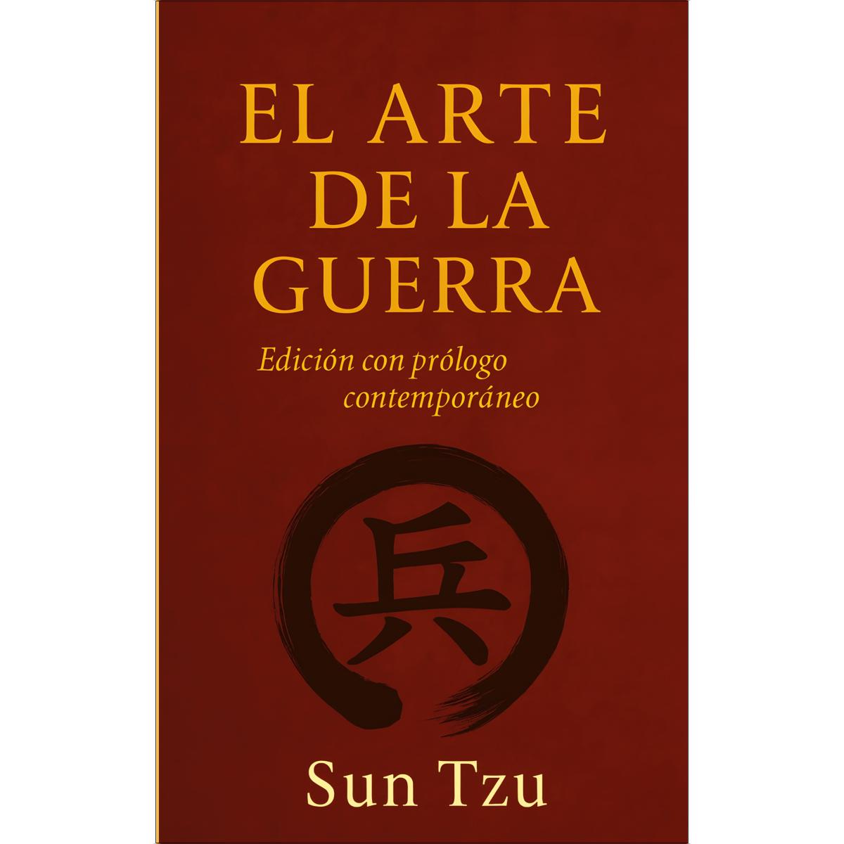 Imagem 0 de El Arte de la Guerra: Cómo vencer sin luchar: la enseñanza eterna de Sun Tzu (Capa mole)