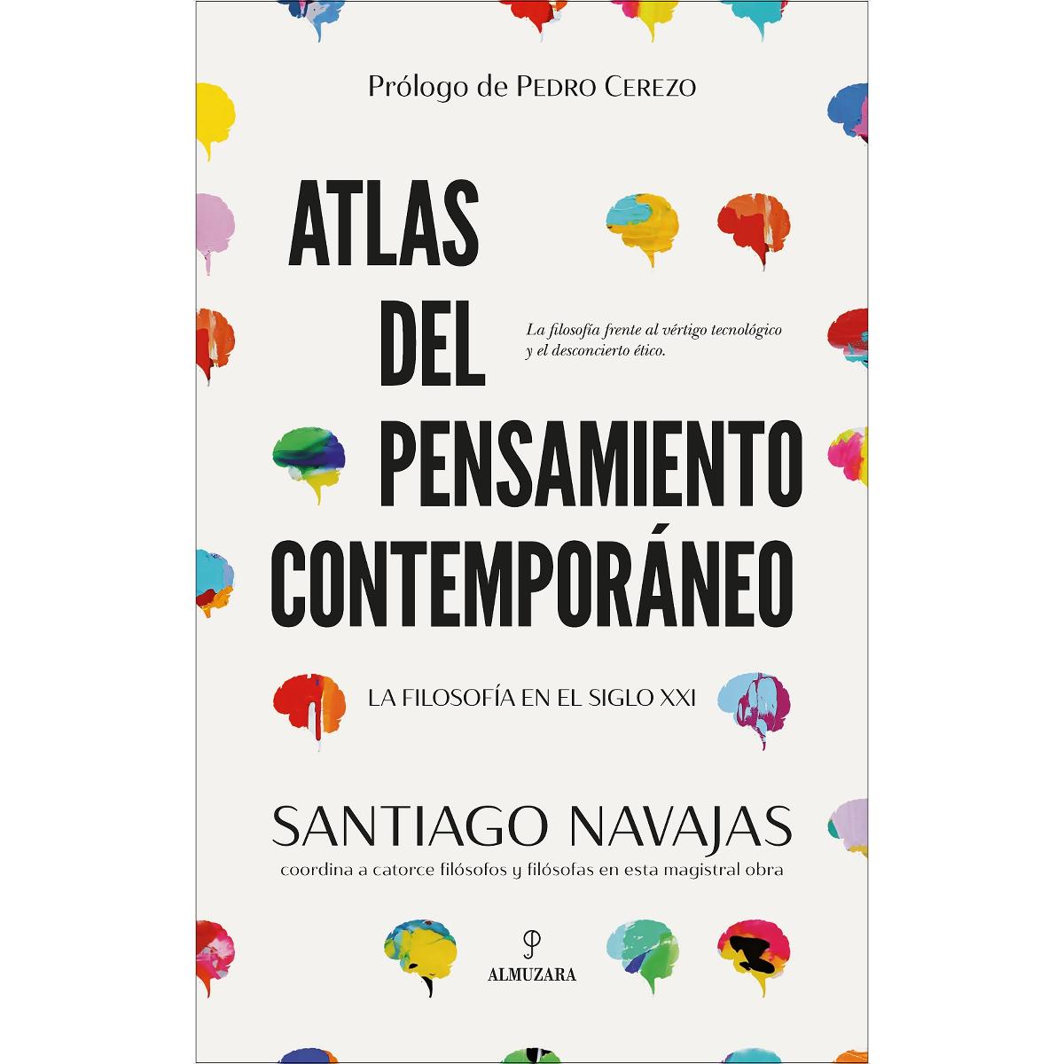 Imagem 0 de Atlas del pensamiento contemporáneo: La filosofía en el siglo XXI. Sus corrientes, paradigmas y principales nombres (Capa mole)