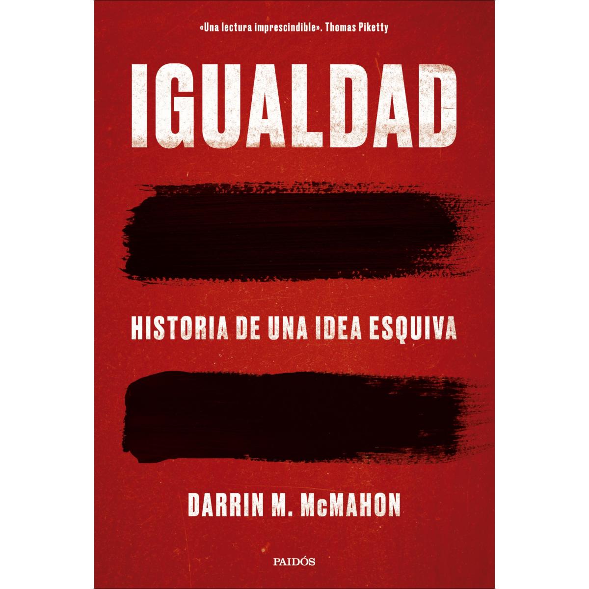 Igualdad: Historia de una idea esquiva (Capa mole com abas) 1