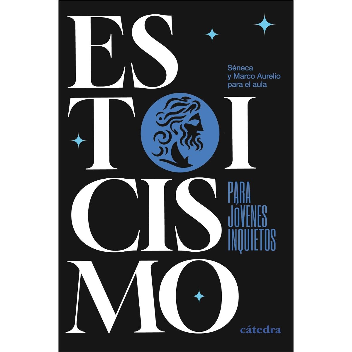 Imagem 0 de Estoicismo para jóvenes inquietos: Séneca y Marco Aurelio para el aula