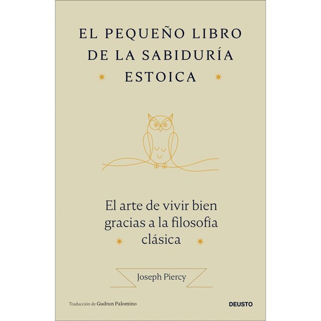 Imagem 0 de El pequeño libro de la sabiduría estoica: El arte de vivir bien gracias a la filosofía clásica