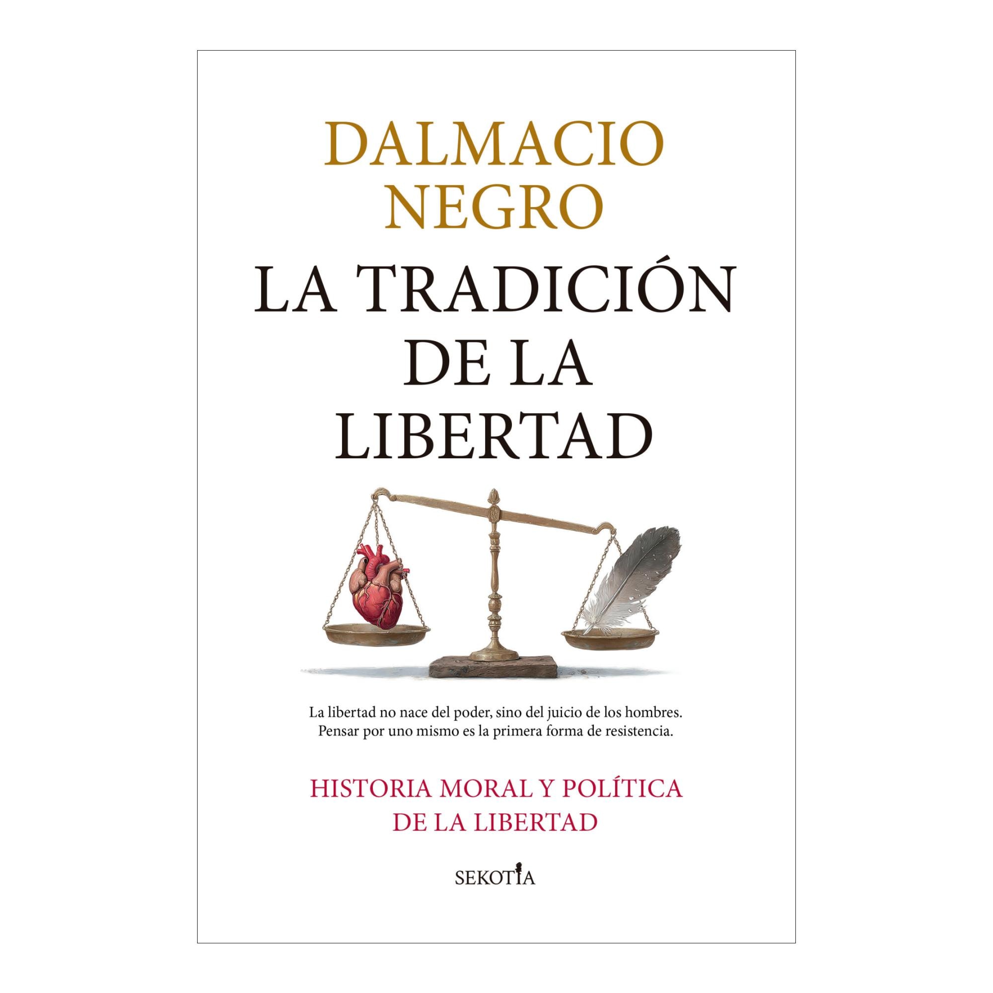 Imagem 0 de La tradición de la libertad: Historia moral y política de la libertad (Capa mole)