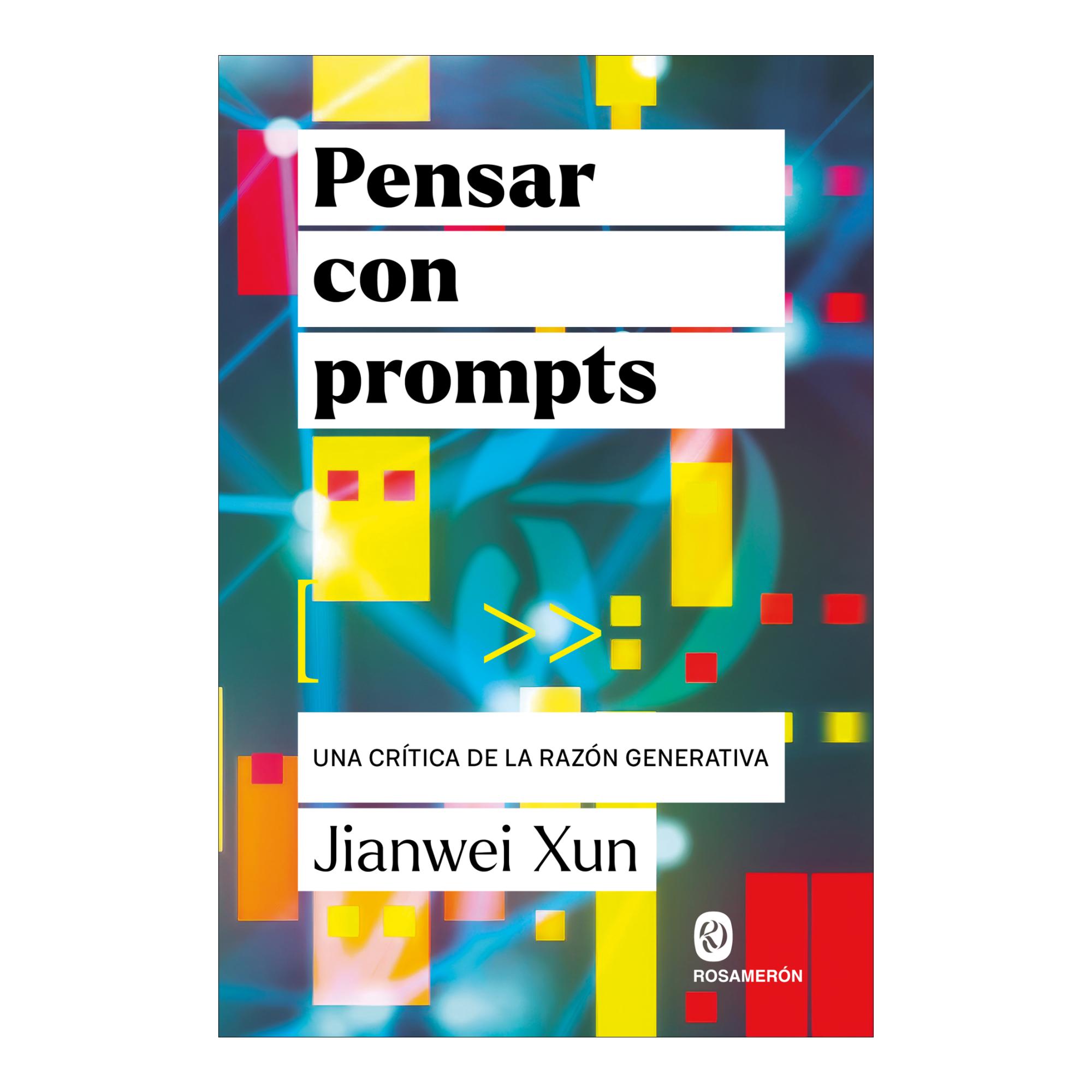 Imagem 0 de Pensar con prompts: Una crítica de la razón generativa (Capa mole com abas)