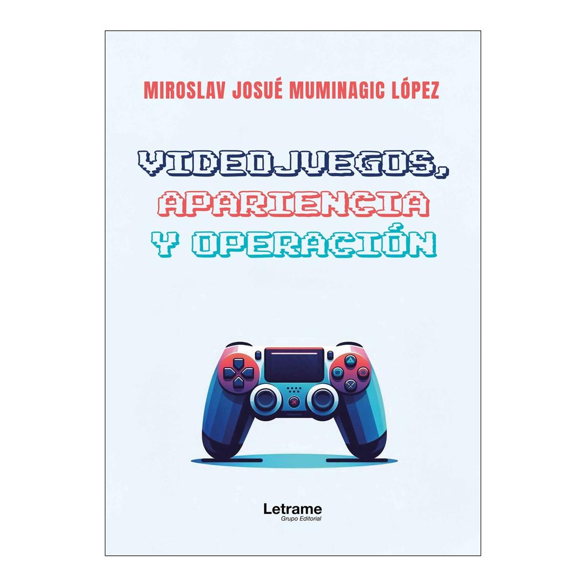 Videojuegos, apariencia y operación 1