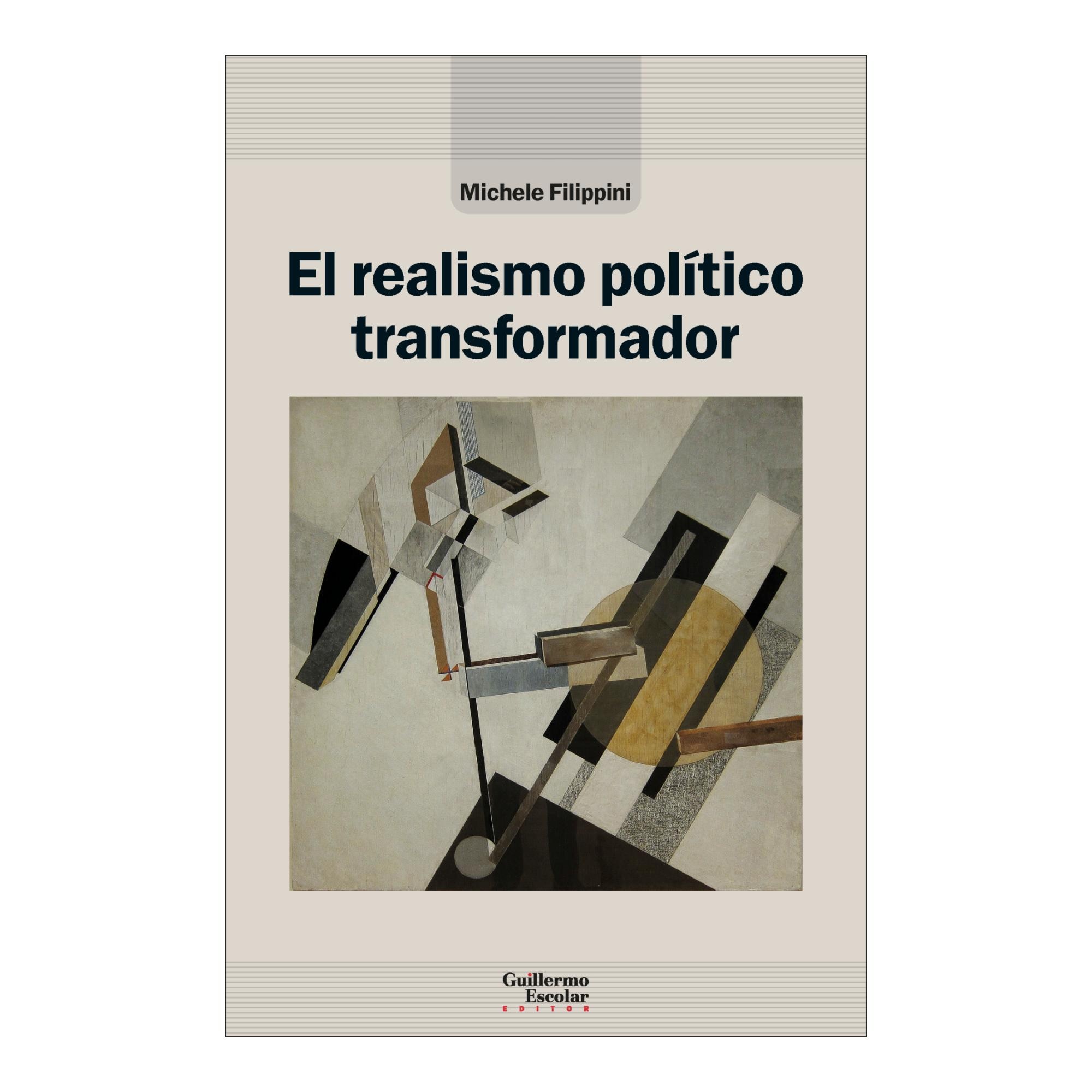 El realismo político transformador 1