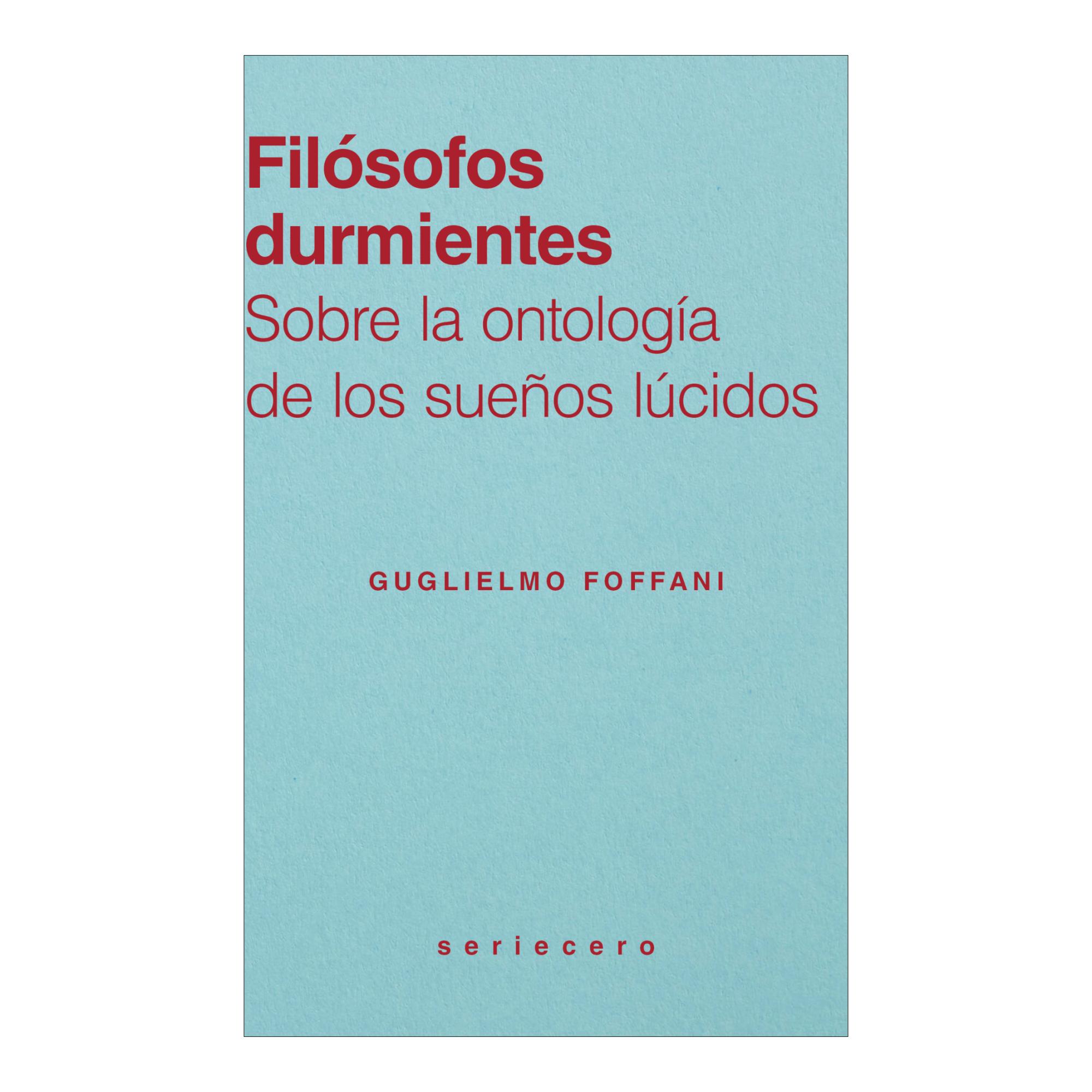 Imagem 0 de Filósofos durmientes: Sobre la ontología de los sueños lúcidos (Capa mole)