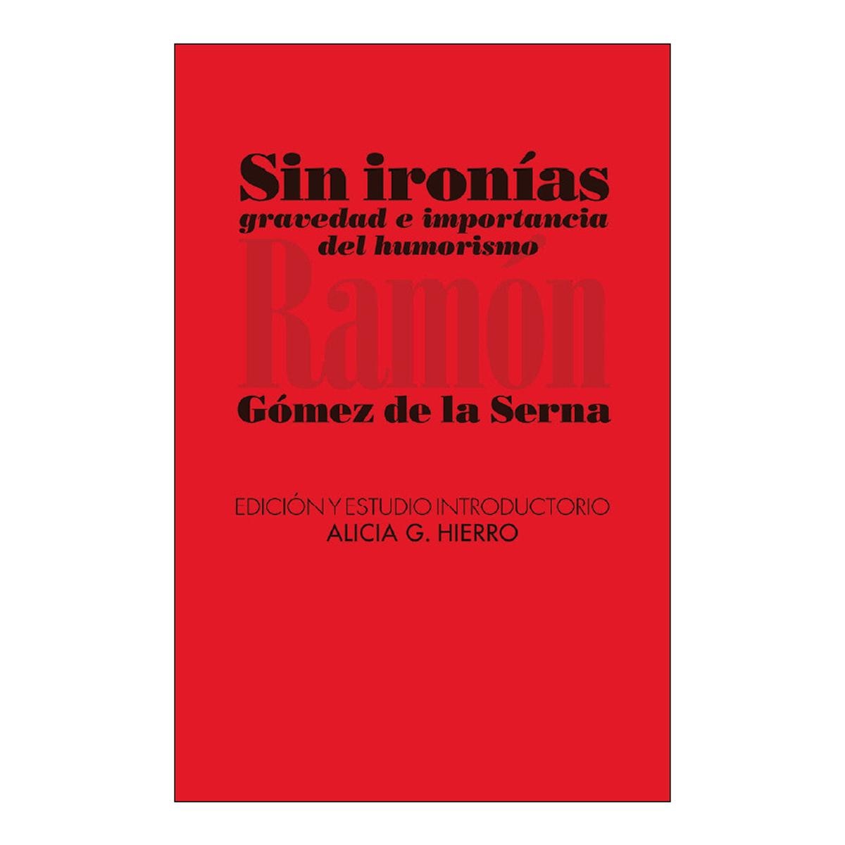 Imagem 0 de Sin ironias