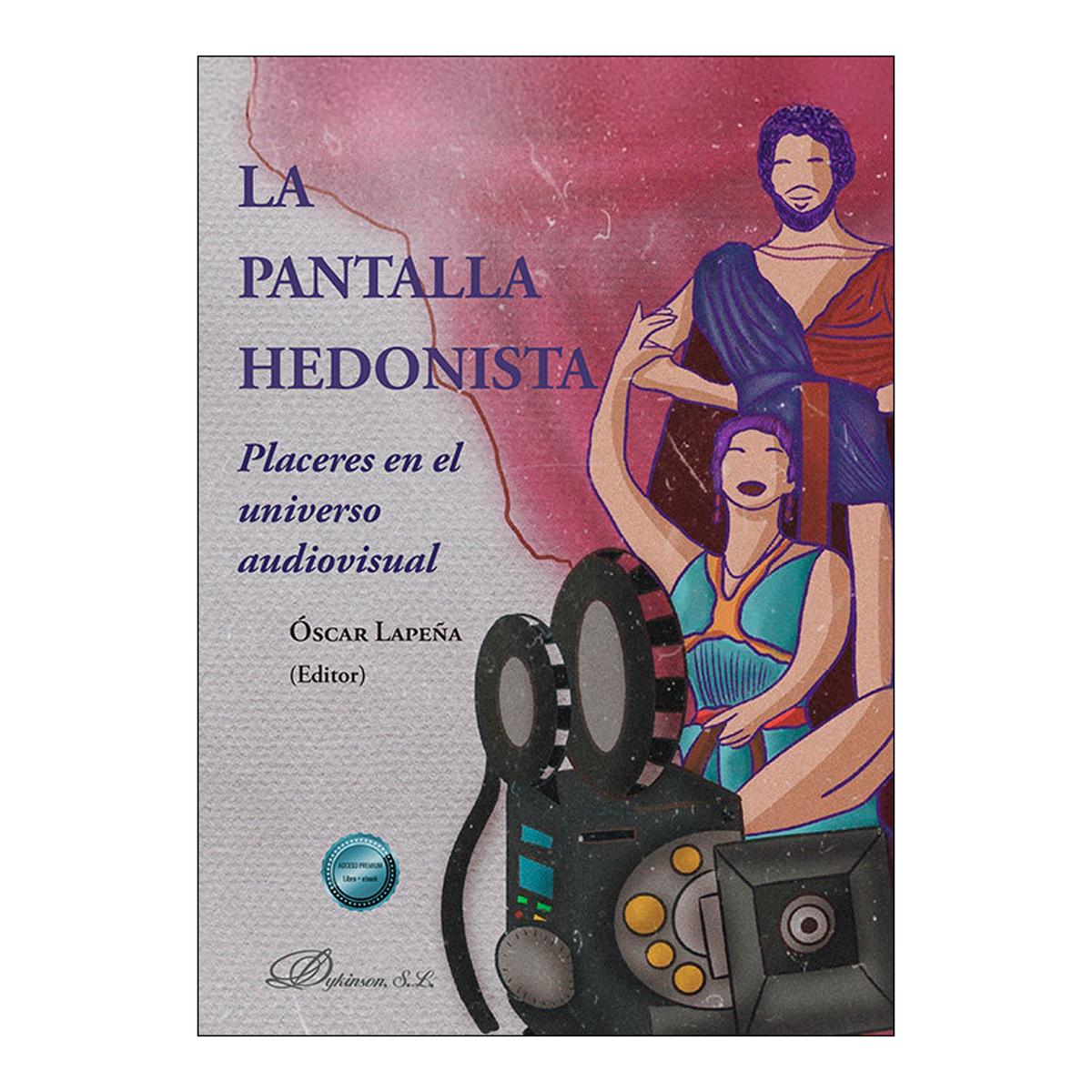 La pantalla hedonista 1