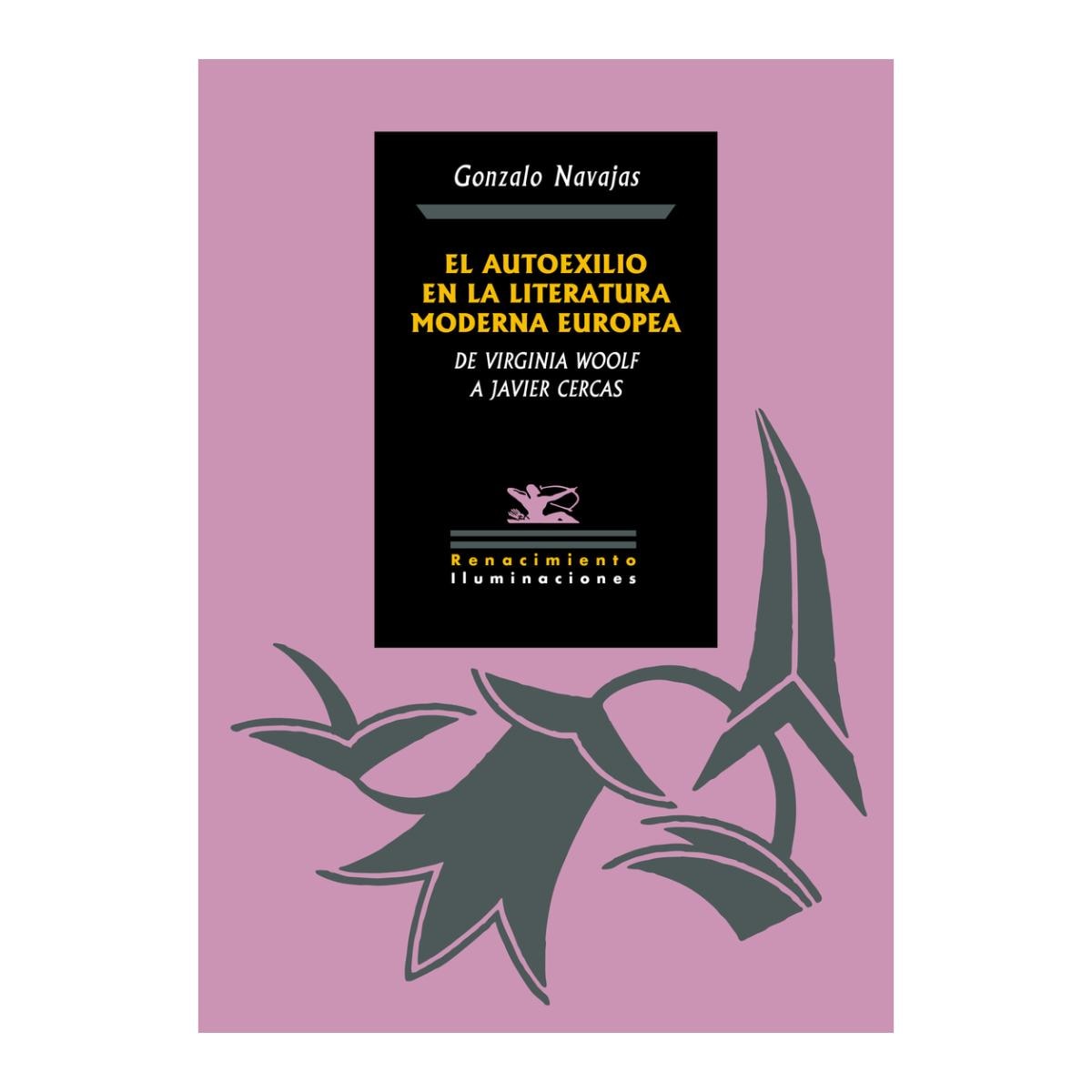 Imagem 0 de EL AUTOEXILIO EN LA LITERATURA MODERNA E (Capa Mole)