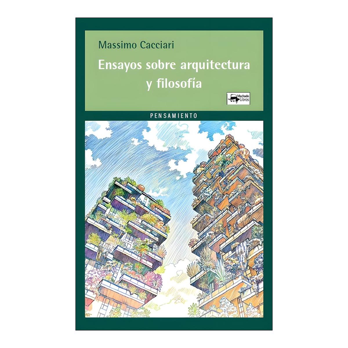 Imagem 0 de ENSAYOS SOBRE ARQUITECTURA Y FILOSOFÍA (Capa Mole com Lapelas)