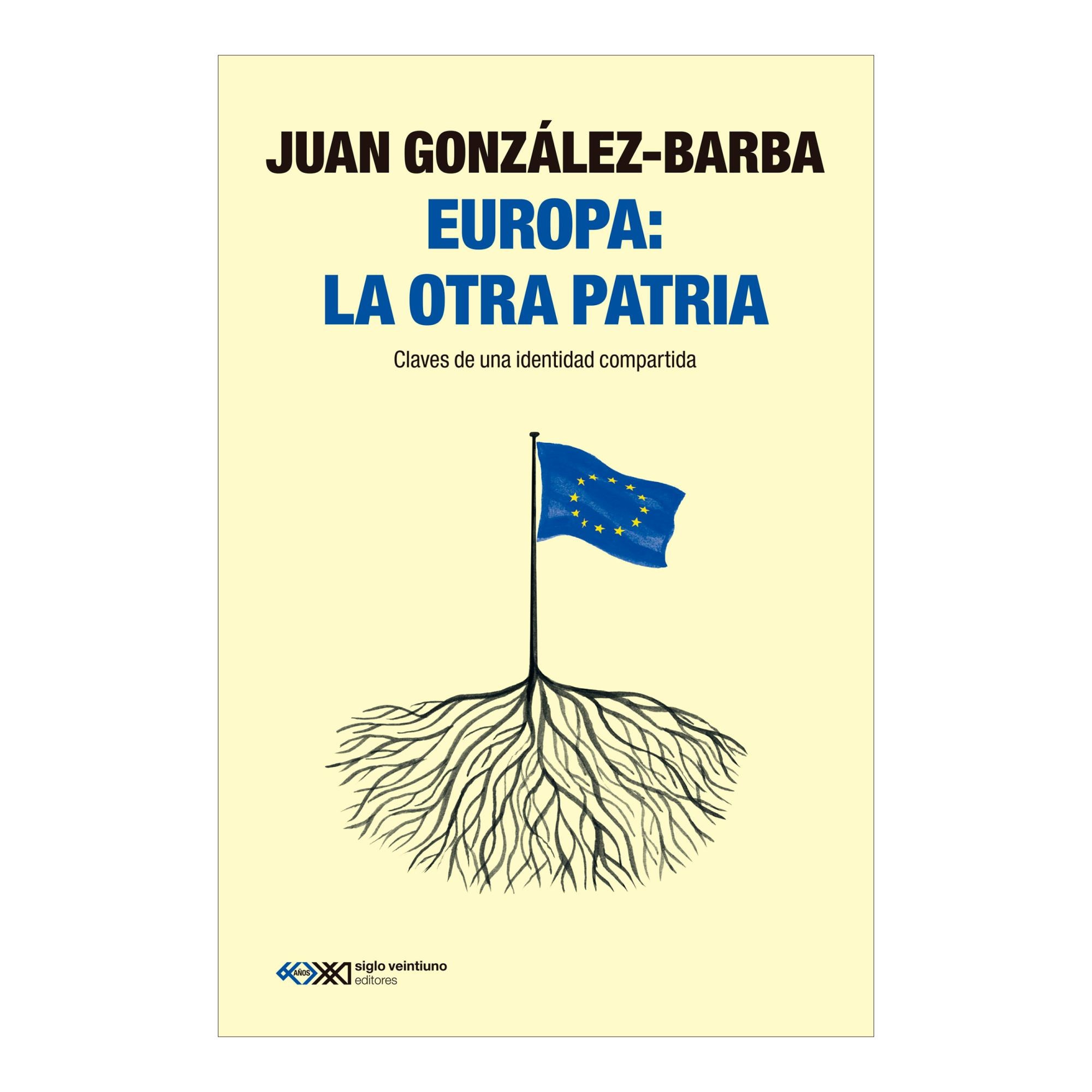 Imagen 0 de Europa: la otra patria