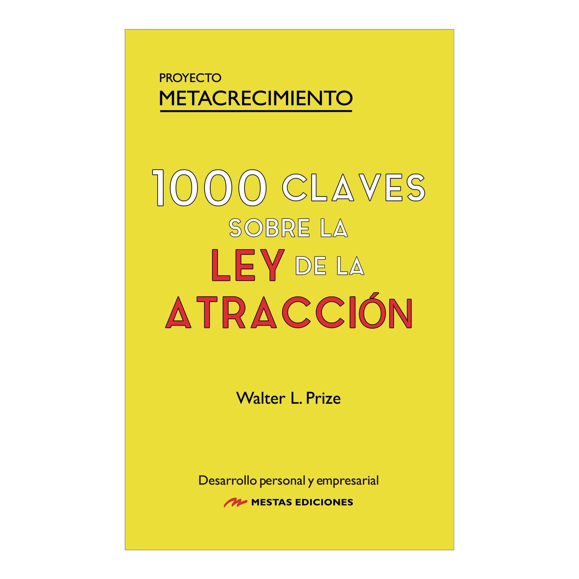 1000 CLAVES SOBRE LA LEY DE LA ATRACCIÓN  (Capa Mole) 2