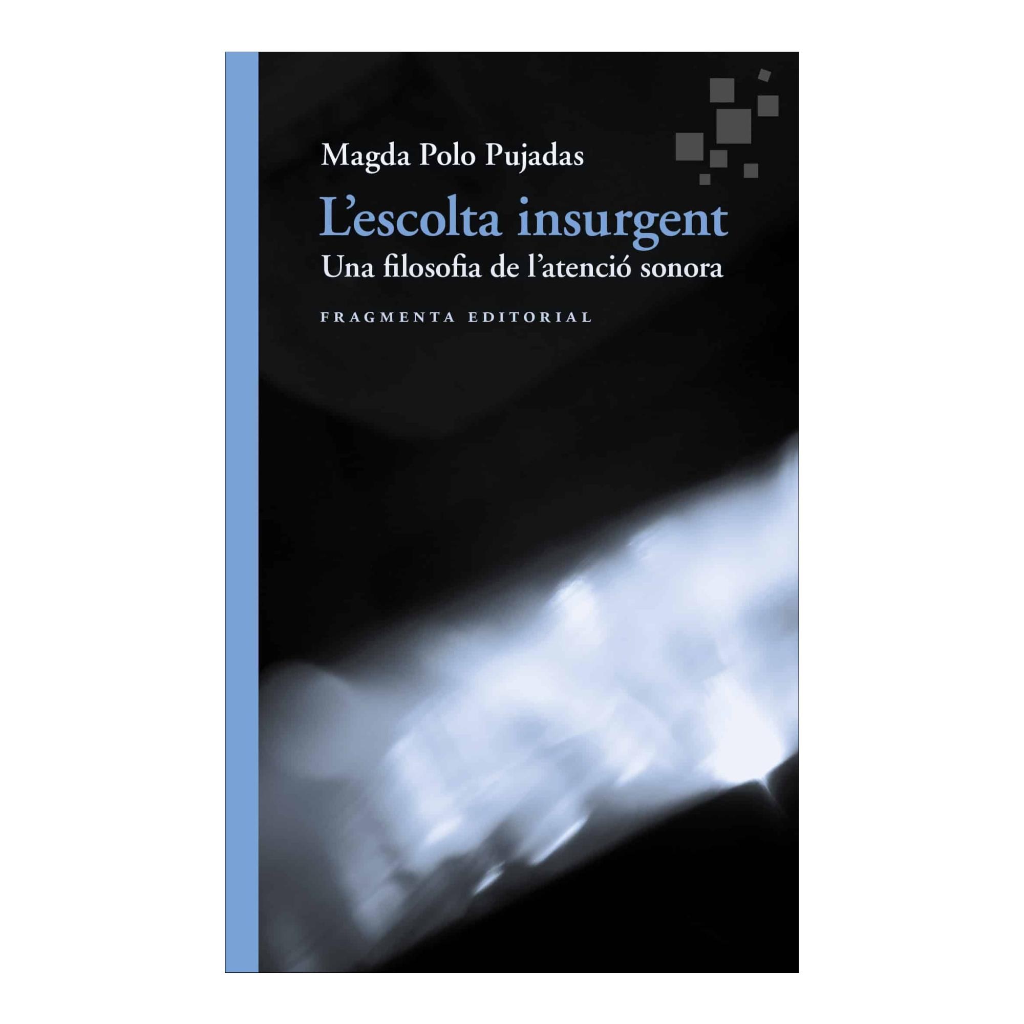 Imagen 1 de L' ESCOLTA INSURGENT (Tapa blanda)