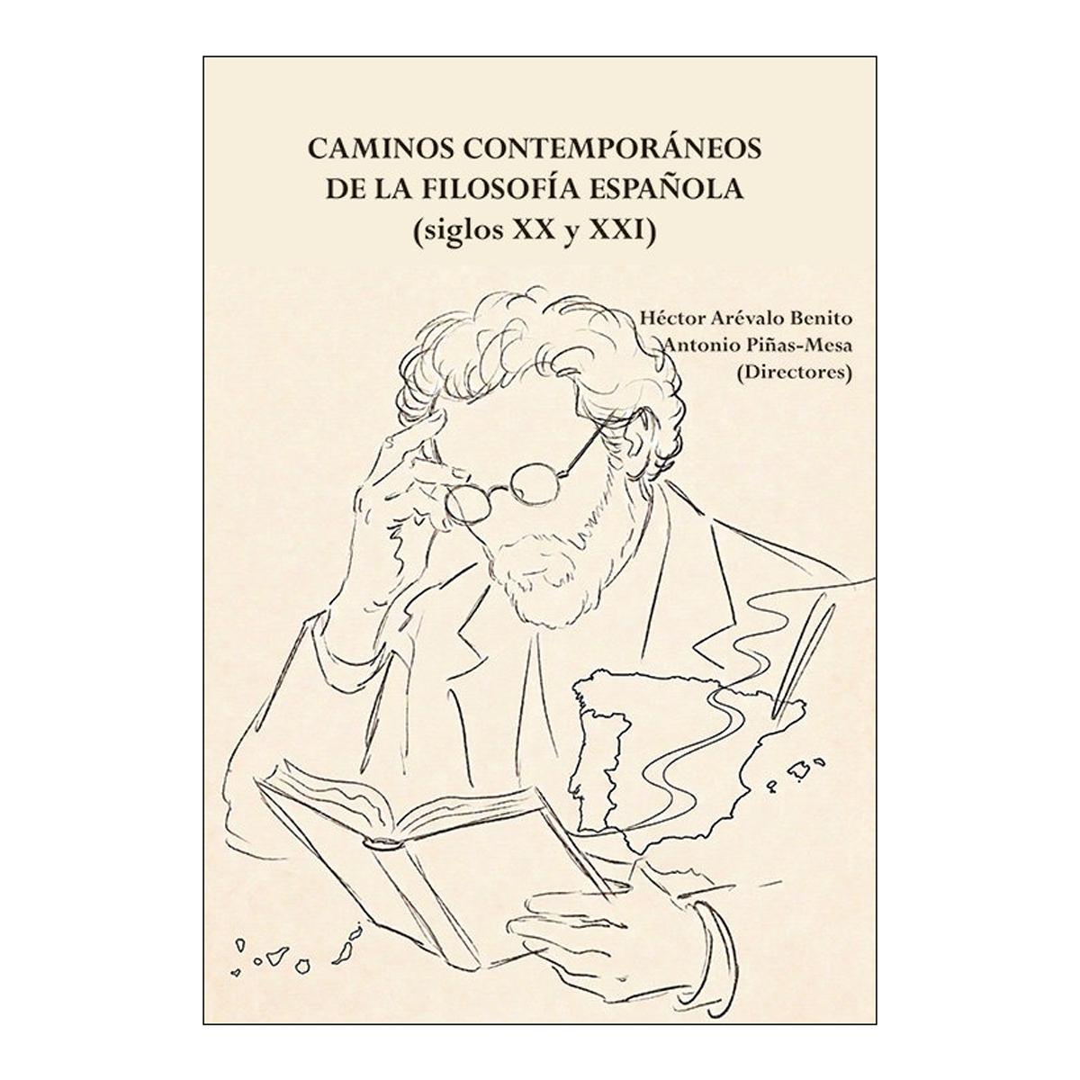 Imagen 1 de Caminos contemporáneos de la filosofía española (siglos xx y xxi) (Tapa blanda)