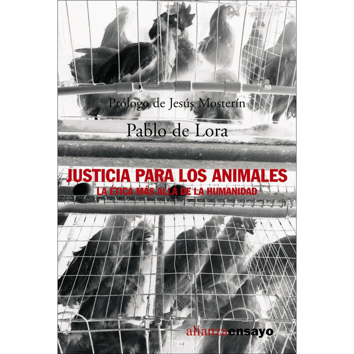 Imagem 0 de Justicia para los animales: La ética más allá de la humanidad(Tapa blanda)