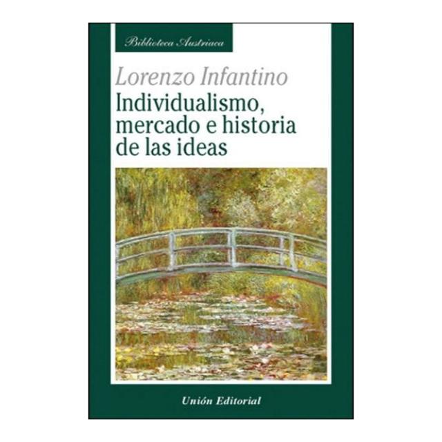 Imagem 0 de INDIVIDUALISMO, MERCADO E HISTORIA DE LAS IDEAS