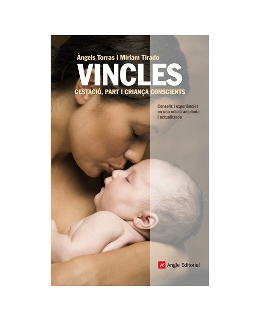 Vincles: Gestació, part i criança conscients(Tapa blanda) 1