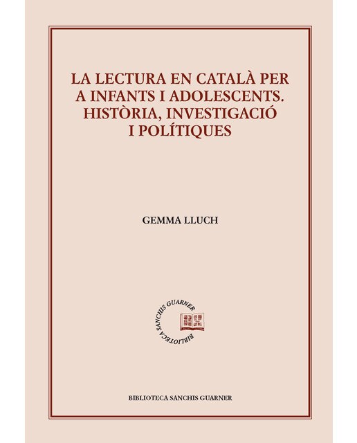 La lectura en català per a infants i adolescents: Investigació i polítiques (Capa mole) 1