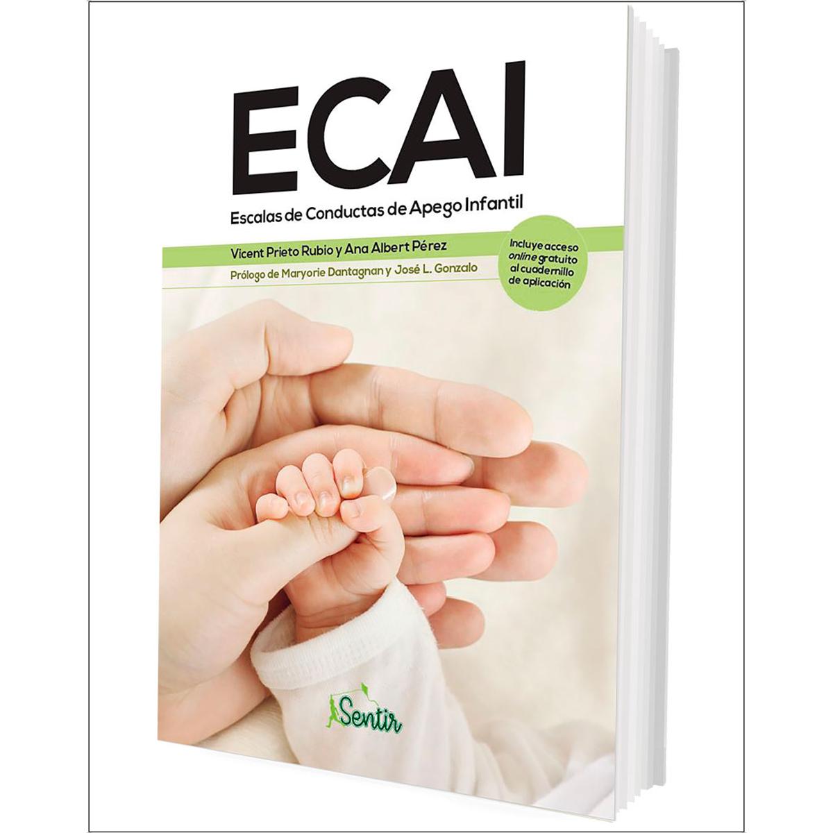 Imagen 0 de ECAI. Escalas de Conductas de Apego Infantil: Teoría del apego  (Tapa blanda)