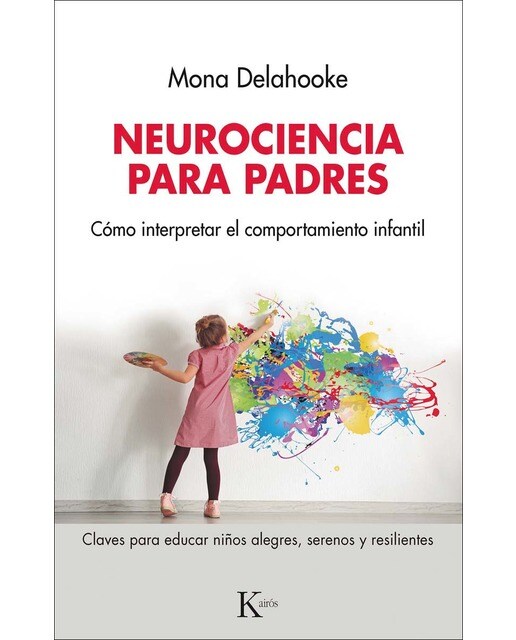 Imagen 1 de Neurociencia para padres: Cómo interpretar el comportamiento infantil